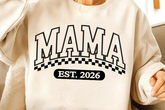 Mama Est 2026 Svg Png: A Fresh Take on Expecting Mom Designs
