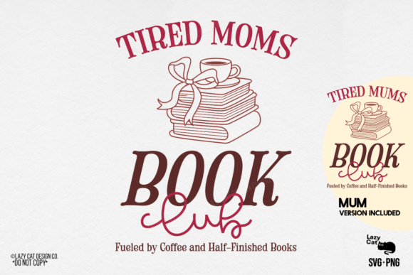Mama Mom Mother Book Club SVG PNG: A Versatile Graphic Design Asset for Branding and Marketing