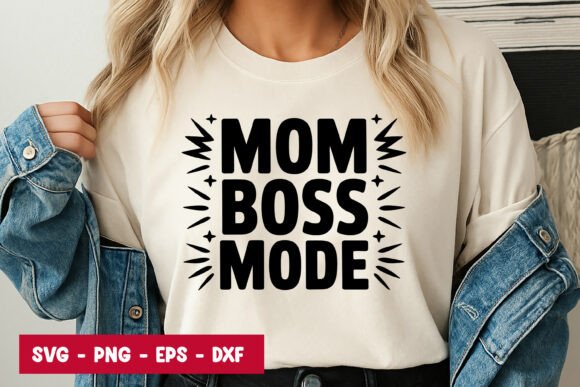 Mom Boss Mode Typography SVG PNG: A Bold Design Asset for Creative Projects