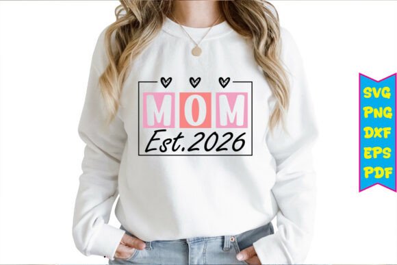 Mom Est.2026 Free Svg Designs Review: A Practical Take