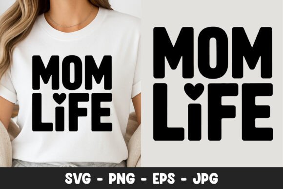 Mom Life Typography Design SVG PNG – A Versatile Graphic for Branding and Marketing