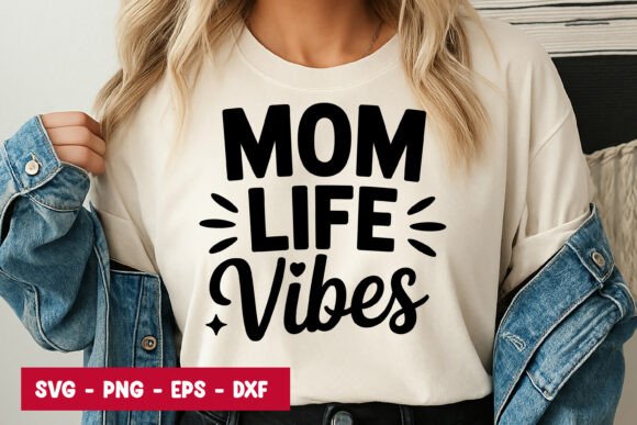 Mom Life Vibes Typography SVG PNG: A Versatile Graphic Design Asset for Handmade Creators