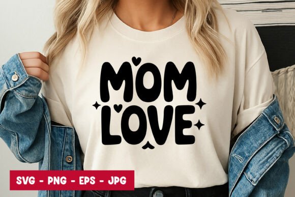 Mom Love Bold Typography SVG PNG: A Versatile Graphic for Local Business Branding