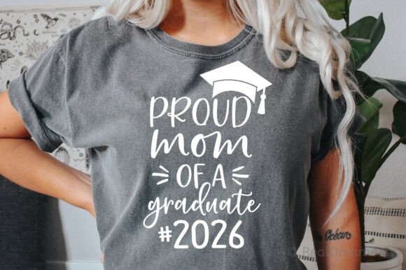 Proud Mom of a Graduate 2026 SVG: A Solid Graphic Design Asset for T-Shirt Designs